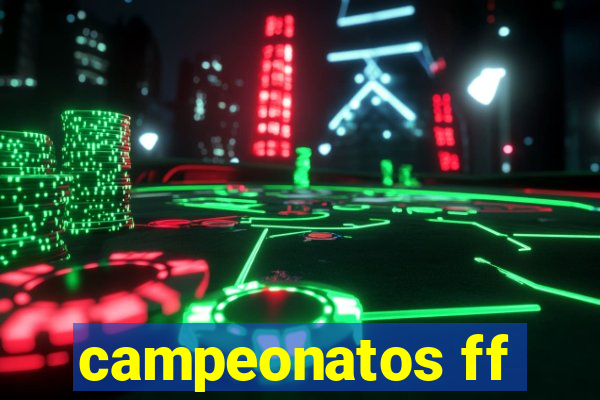 campeonatos ff